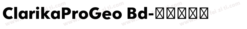 ClarikaProGeo Bd字体转换